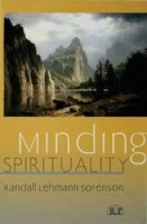 Minding Spirituality Hardcover New