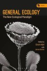 General Ecology - The New Ecological Paradigm Hardcover
