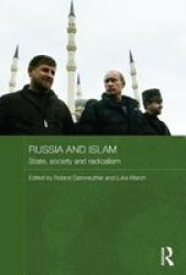 Russia And Islam - State Society And Radicalism Paperback