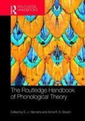 The Routledge Handbook Of Phonological Theory Hardcover