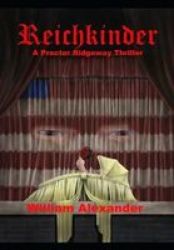 Reichkinder - A Proctor Ridgeway Thriller Paperback