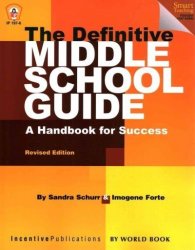 The Definitive Middle School Guide - A Handbook For Success paperback 2nd