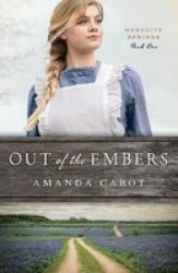 Out Of The Embers Paperback