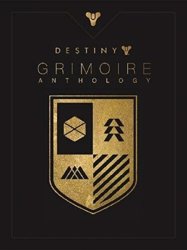 Destiny: Grimoire Anthology - Dark Mirror Volume 1 Hardcover