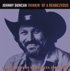 Thinkin& 39 Of A Rendezvous Columbia Country Hits 1969-1980 Cd