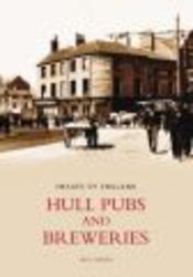 Hull Pubs and Breweries Paperback