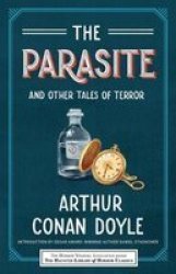 The Parasite And Other Tales Of Terror Paperback