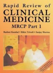 Rapid Review of Clinical Medicine for MRCP, Pt. 1