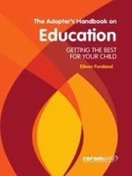 The Adopter& 39 S Handbook On Education Paperback