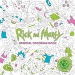 Rick And Morty Official Coloring Book Paperback