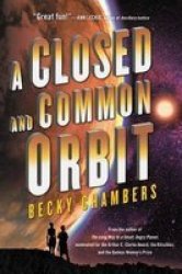 A Closed And Common Orbit Paperback