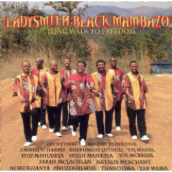 Ladysmith Black Mambazo - Long Walk To Freedom Cd
