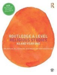 Routledge A Level Religious Studies - As And Year One Paperback