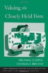 Valuing the Closely Held Firm Financial Management Association Survey and Synthesis Series