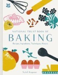National Trust Book Of Baking Hardcover 2ND Revised Edition