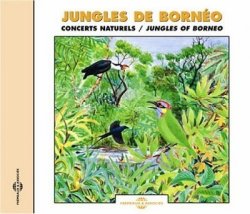Birds Of The Jungles Of Borneo Cd