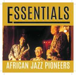 African Jazz Pioneers - Essentials Cd