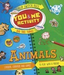 You And Me Activity: Animals Spiral Bound