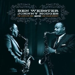 Ben Webster Hodges Johnny - Complete 1960 Jazz Cellar Session Cd