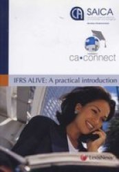 Ifrs Alive: A Practical Intro 2009 2010 Paperback