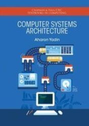 Computer Systems Architecture Paperback