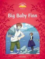 Classic Tales: Level 2: Big Baby Finn paperback New Edition