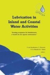 Lubrication In Inland And Coastal Water Activities Hardcover