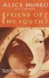 Friend of My Youth: Stories