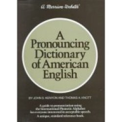 Pronouncing Dictionary Of American English