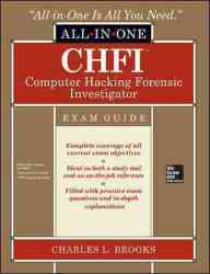 Chfi Computer Hacking Forensic Investigator Certification All-in-one Exam Guide Hardcover
