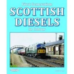 Scottish Diesels The First Generation Hardcover