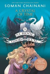 The School For Good And Evil: A Crystal Of Time Paperback