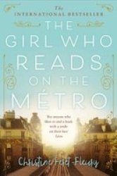 The Girl Who Reads On The Metro Paperback