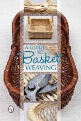 Guide To Basket Weaving - Marie Pieroni Paperback