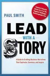 Lead With A Story - Paul Smith Paperback