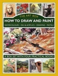 The Art Box - How To Draw And Paint - Watercolours Oils & Acrylics Drawing Pastels Hardcover