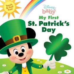 Disney Baby My First St. Patrick& 39 S Day Board Book