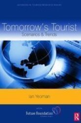 Tomorrow& 39 S Tourist Paperback