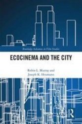 Ecocinema In The City Hardcover