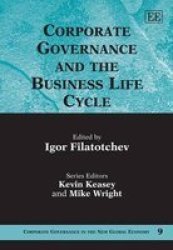 Corporate Governance And The Business Life Cycle Hardcover
