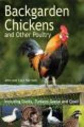 Backgarden Chickens and Other Poultry Paperback