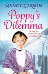 Poppy& 39 S Dilemma Paperback