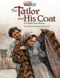 Our World Readers: The Tailor And His Coat - American English Pamphlet New Edition