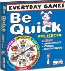 Toys Everyday Games - Be Quick- Pre- School
