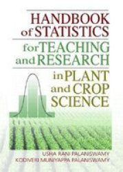 Handbook Of Statistics For Teaching And Research In Plant And Crop Science Paperback