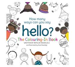 How Many Ways Can You Say Hello? : The Colouring-in Book Paperback Softback