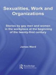 Sexualities Work And Organizations Paperback