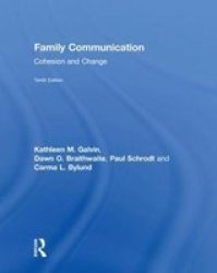 Family Communication - Cohesion And Change Hardcover 10TH New Edition