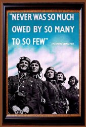 Never Was So Much Owed By So Many To So Few - Metal Sign