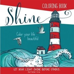 Shine" - Colour Your Life Beautiful